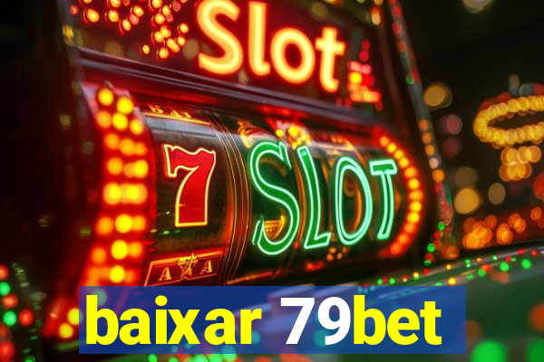 baixar 79bet